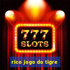 rico jogo do tigre